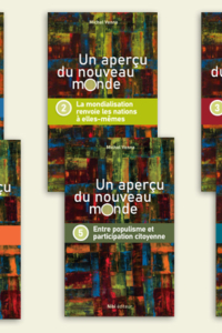 Un aperçu du nouveau monde EN FASCICULES